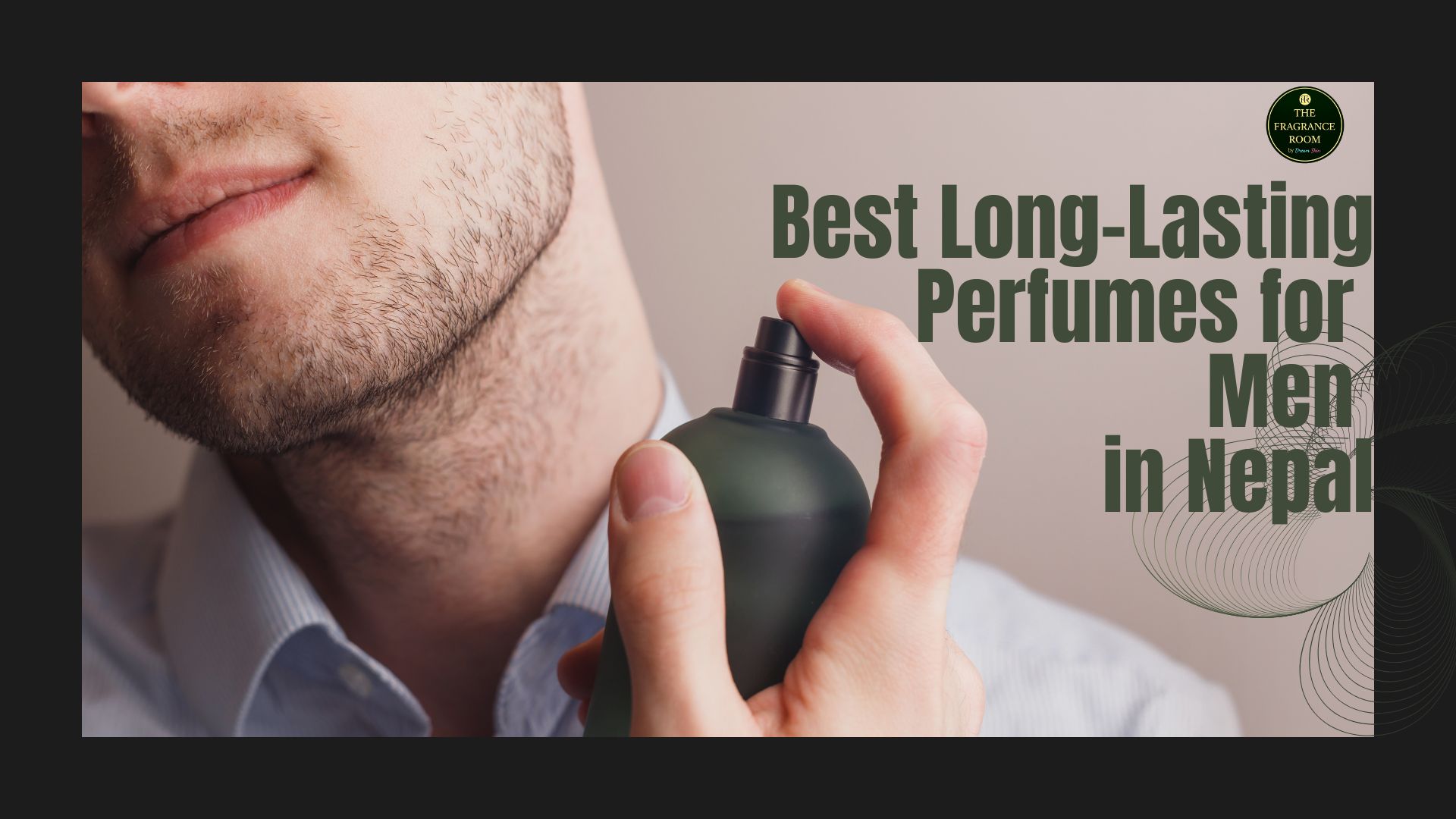 Best Long-Lasting Perfumes for Men in Nepal: Top Fragrances That Last All Day